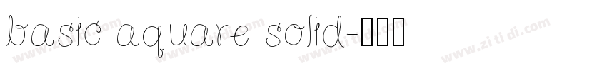 basic aquare solid字体转换